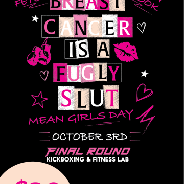 Mean Girls/Breast Cancer